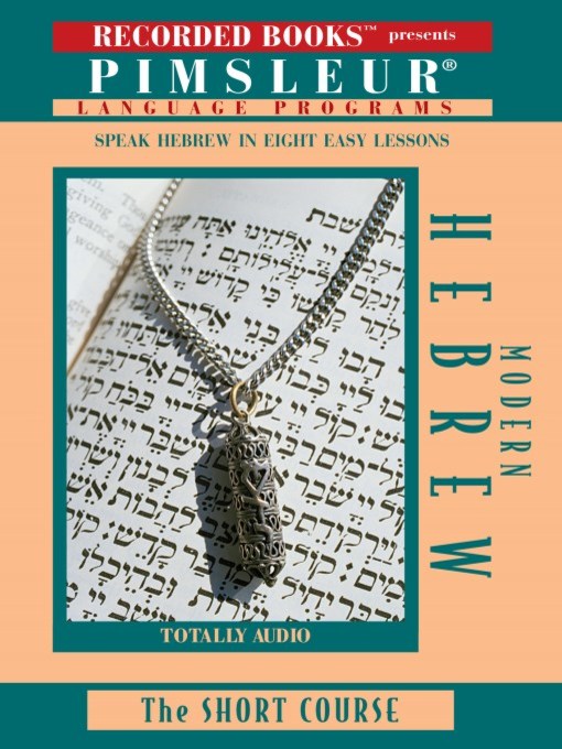 Title details for Hebrew by Pimsleur Language Program - Available